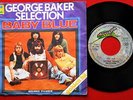 GEORGE BAKER SELECTION BABY BLUE/MELODY D’AMOUR 1974