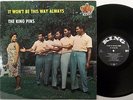 THE KING PINS It Won't Be This Way Always KING LP northern soul doo wop
