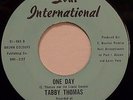 Tabby Thomas - My Baby's Gone B/W One Day - Soul International 663 VG+