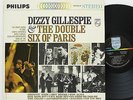Dizzy Gillespie       The double six of Paris       Philips      NM # 50