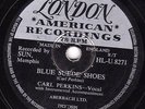 CLASSIC CARL PERKINS 78 BLUE SUEDE SHOES UK LONDON HLU 8271 LOOKS VG P LAYS EX-