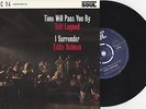 I Surrender - Eddie Holman / Time Will Pass You By - Tobi Legend - 7