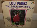 Lou Perez y Su Conjunto Tipico - Que Calor  - Rare LP in Great Conditions L1