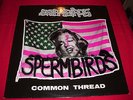 SPERMBIRDS - COMMON THREAD- VINYL LP - X- MIST REC. / XM 022 - RAR 
