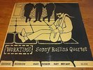 SONNY ROLLINS. WORKTIME. UK ESQUIRE LP 1958 uk/press NEAR MINT / COVER EX