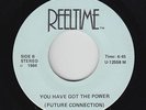 Modern Soul Boogie 45 - Future Connection - Got The Power - Reeltime NM obscure