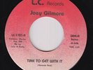 Deep Soul 45 - Joey Gilmore - Time To Get With It - L.C. - VG++ mp3