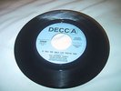 RONNIE JAMES REINCARNATION Is This The Only Life  45 VG++ US orig Decca 32469
