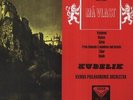 SMETANA /  KUBELIK - MA VLAST NEW VINYL