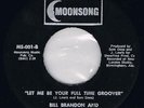 Moonsong BILL BRANDON & LORRAINE JOHNSON Let me be your full time groover