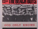 BEACH BOYS: God Only Knows / Wouldn't It Be Nice 45 (Norway, PS, centre intact