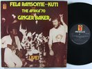 FELA RANSOME-KUTI & AFRICA '70 With Ginger Baker Live LP on Signpost