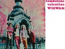 WIGWAM - Tombstone Valentine  LP  WHITE