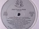 SEALED Jeannette-Don't Ever Go Away 12