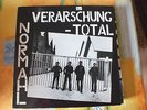 Normahl    -   Verarschung total