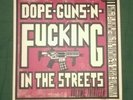 Dope Guns n Fucking in the Streets volume 13 vinyl amrep + TODAY IS THE DAY 7