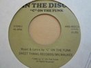 Fantastic Modern Soul 45 C ON THE FUNK in the disco SWEET THANG listen CLEAN