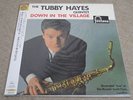 TUBBY HAYES / DOWN IN THE VILLAGE / RARE UK JAZZ HARD BOP MODAL LP