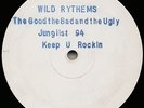 Wild Rythems ?– The Good The Bad And The Ugly - Hardcore Vinyl ?– HCV 008 - Rare