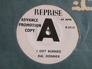 RAL DONNER I GOT BURNED / A TEAR IN MY EYE 45 DJ DEMO UK REPRISE 1963