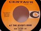 NEW COLONY SIX - At The River's Edge (Centaur) - '66 garage rock 7