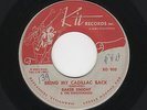 '56 Rockabilly BAKER KNIGHT Bring My Cadillac Back/I Cried KIT 900 VG HEAR BOTH