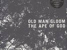 Old Man Gloom - The Ape Of God Part II Vinyl US LP