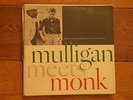 THELONIOUS MONK Mulligan Meets Monk Riverside original feat. Gerry Mulligan