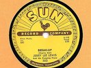 ORIGINAL JERRY LEE LEWIS SUN 78 #303   BREAK UP /  I'LL MAKE IT ALL UP TO YOU M-
