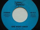 Bay Area Northern Modern Soul Crossover NATURAL IMPULSE She Went Away 45 HEAR