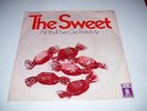 THE SWEET  Single  ALL YOU`LL EVER GET FROM ME  1971 ROCK