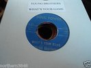 YOUNG BROTHERS/ WHAT`S YOUR GAME /SOUL POWER/NORTHERN SOUL/