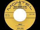 SWAMP ROCK-JOHN FRED & THE PLAYBOYS-MONTEL-1002-SHIRLEY/MY LOVE FOR YOU