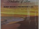 Bobby Moore & Rhythm Aces - Dedication Of Love LP - Phinal - Rare Soul VG++ MP3