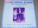 UTAH COWBOY J.R. HALL LP - Utah Sings Again #1