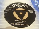 THE MONOTONES,BOOK OF LOVE.LISTEN TO BOTH SIDES.