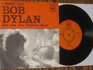BOB DYLAN - I Want You  unique 1966 Sweden 45 w p/s. Folk Rock. CBS ncb