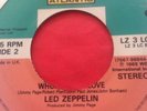 LED ZEPPELIN Whole Lotta Love Stairway To Heaven RARE 7