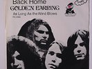 GOLDEN EARRING: Back Home / As Long As The Wind Blows 45 (PS # woc, orange labe