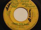 THE MANDELLS-I MISS YOU BABY /THINK BACK-NORTHERN 45 on TRANSWORLD SOUND