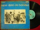 SUPER DJATA BAND DE BAMAKO Vol. 2 ORIG AFROBEAT MALI  LP HEAR