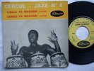 CERCUL JAZZ N°4 libala ya makasi AFRO LATIN RUMBA CONGO 7