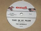 Tears on my pillow / Two people in the world  The Imperials  on  END  1958  78 