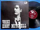 EDDY MITCHELL  '' VOICI EDDY MITCHEL '' LP VG++  RARE CND MONO  BARCLAY