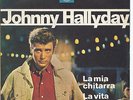 johnny hallyday pressage ITALIEN 45 tours La mia chitarra pochette ouvrante