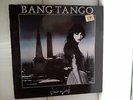 Bang Tango - Dancin on coals    .......................  Vinyl