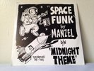 Manzel Space Funk Midnight Theme 45 rpm 2 Monster Drum Breaks