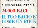 CELENTANO J20185 24000 BACI - IL TUO BACIO E' COME UN ROCK CANZONISSIMA 1962