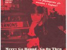 GUNILLA THORN Go On Then / Merry Go Round JOE MEEK Ritchie Blackmore DEEP PURPLE