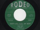 '58 Twin Spin Rockabilly DON RAY Don't Cha Baby My Baby/Imogene RODEO M- HEAR